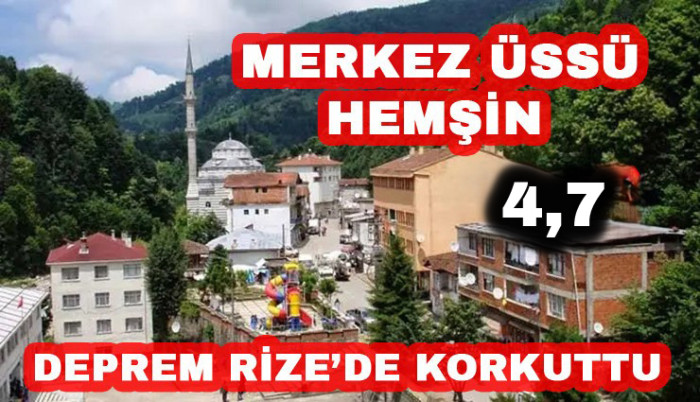 Rize’de Deprem Korkuttu