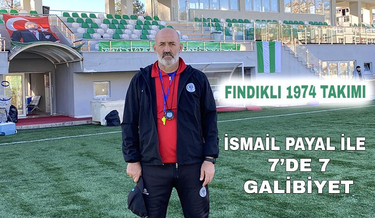 Fındıklı 1974 Takımı İsmail Payal İle Zirvede