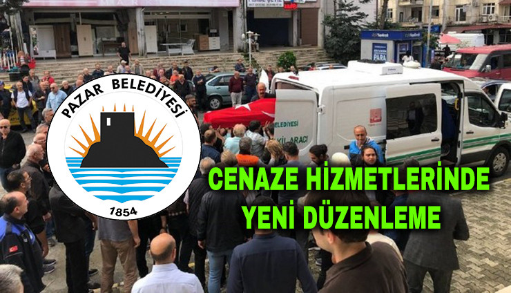 Pazar Belediyesi’nden Cenaze İşlemleri İçin Bilgilendirme