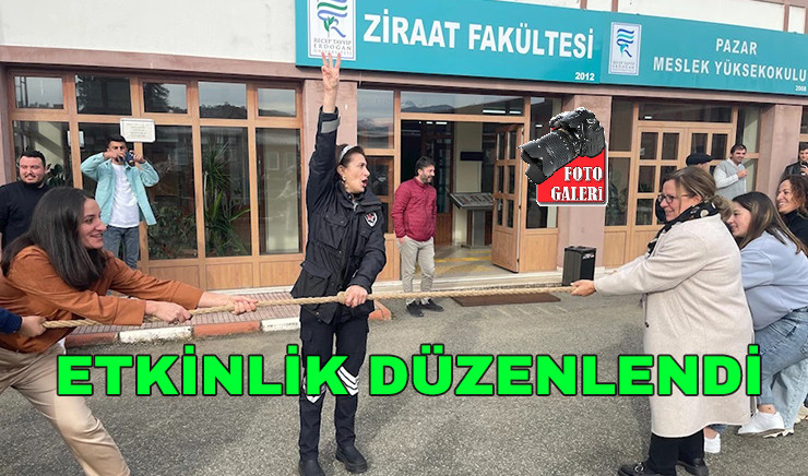 Pazar Ziraat Fakültesi ve PMYO'da Öğrenci Şenliği