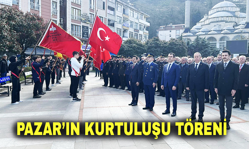 Pazar’ın Kurtuluşunun 107. Yıldönümü Kutlandı