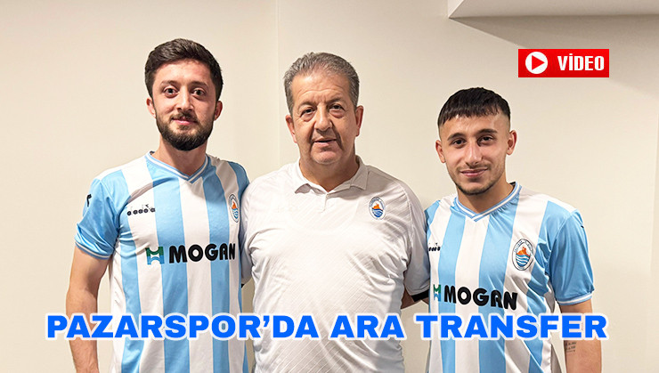 Pazarspor Ara Transferde 2 Oyuncuyu Kadrosuna Kattı